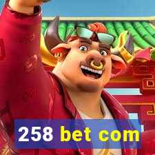 258 bet com